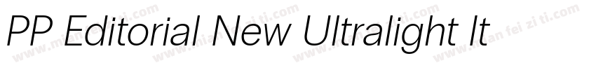 PP Editorial New Ultralight Italic字体转换